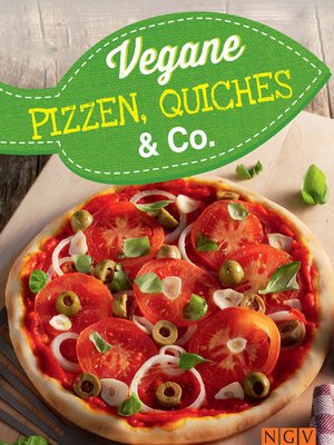 cover image of Vegane Pizzen, Quiches & Co.